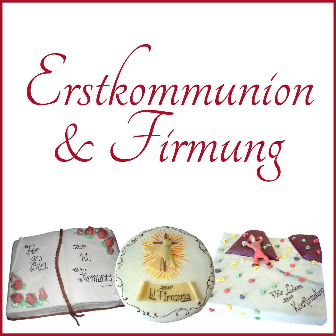 Feiern Sie Erstkommunion, Firmung oder Konfirmation mit einer Torte von froemmel's Conditorei.